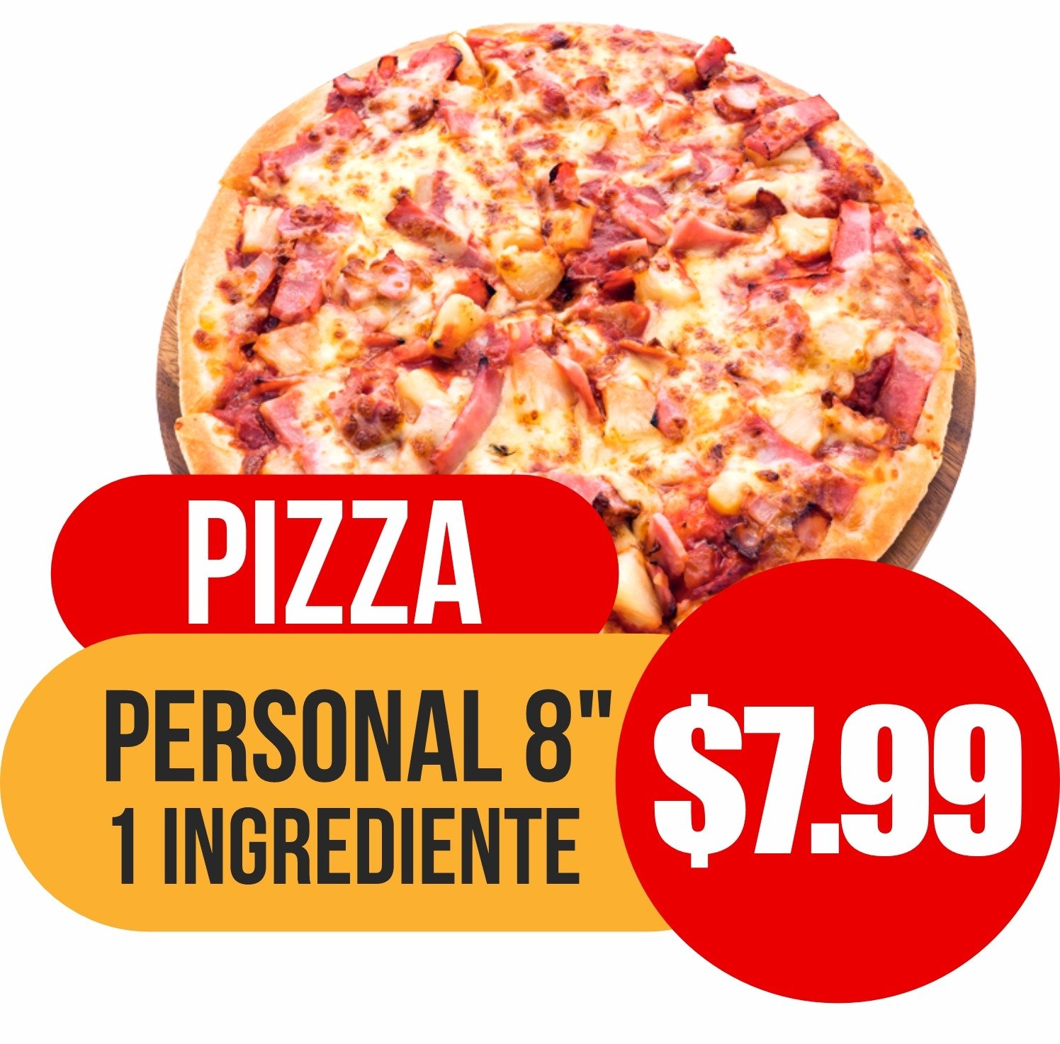 Pizza Personal 8" 1 Ingredientes